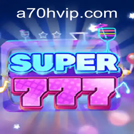 Descubra o Universo de Super777 e A70H: Um Guia Completo